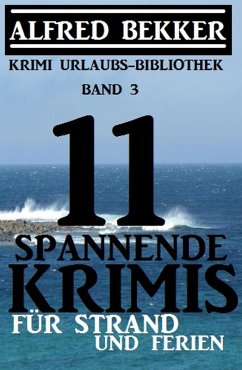 Cover 11 spannende Krimis für Strand und Ferien (eBook, ePUB)