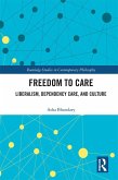 Freedom to Care (eBook, ePUB)