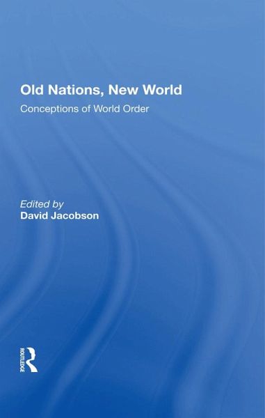 Old Nations, New World (eBook, PDF)