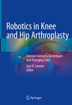 Robotics in Knee and Hip Arthroplasty (eBook, PDF)