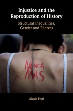 Injustice and the Reproduction of History (eBook, PDF) Cover Injustice and the Reproduction of History (eBook, PDF)