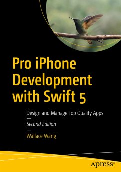Pro iPhone Development with Swift 5 (eBook, PDF) - Wang, Wallace