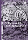 Contagion and the Shakespearean Stage (eBook, PDF)