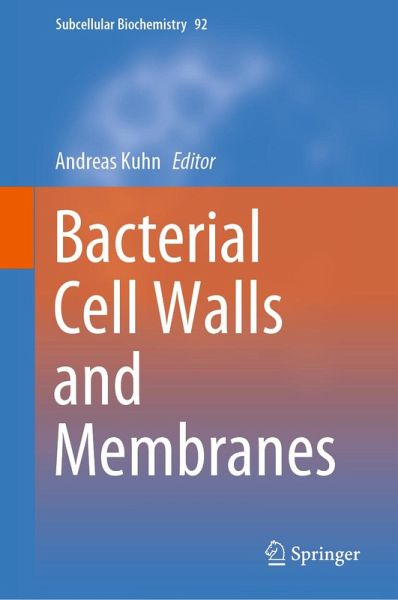 Bacterial Cell Walls and Membranes (eBook, PDF)