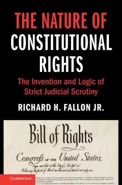Nature of Constitutional Rights (eBook, ePUB) - Jr., Richard H. Fallon