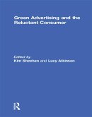Green Advertising and the Reluctant Consumer (eBook, ePUB)