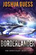 Borderlander (The Ghost Fleet, #2)... - Bild 1