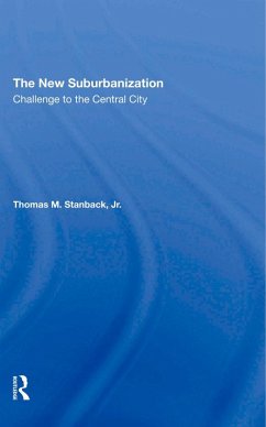 The New Suburbanization (eBook, PDF) - Peace, Penny; Stanback Jr, Thomas M
