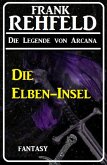 Die Elben-Insel (eBook, ePUB)