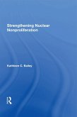 Strengthening Nuclear Nonproliferation (eBook, PDF) Strengthening Nuclear Nonproliferation (eBook, PDF)