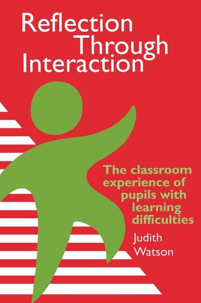 Reflection Through Interaction (eBook, PDF) Reflection Through Interaction (eBook, PDF)