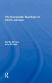 The Humanistic Teachings Of Earl S. Johnson (eBook, ePUB)