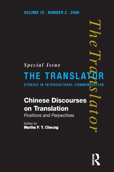 Chinese Discourses on Translation (eBook, ePUB) Chinese Discourses on Translation (eBook, ePUB)