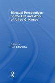 Bisexual Perspectives on the Life and Work of Alfred C. Kinsey (eBook, PDF)