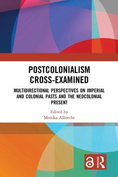 Cover Postcolonialism Cross-Examined (eBook, PDF)