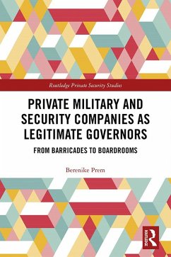 Cover Private Military and Security Companies as Legitimate Governors (eBook, PDF)