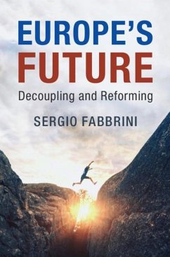 Europe's Future (eBook, ePUB) - Fabbrini, Sergio