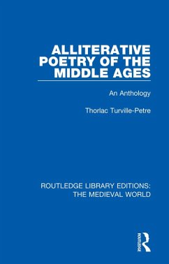 Alliterative Poetry of the Later Middle Ages (eBook, PDF) - Turville-Petre, Thorlac