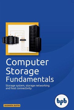 Computer Storage Fundamentals (eBook, ePUB) - Dutta, Susanta