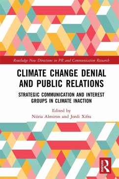 Climate Change Denial and Public Relations (eBook, PDF) Cover Climate Change Denial and Public Relations (eBook, PDF)