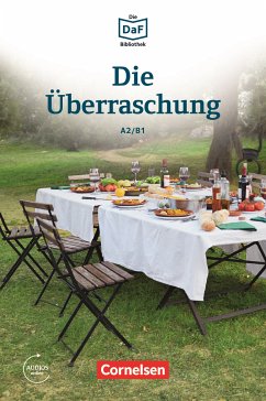 Die DaF-Bibliothek / A2/B1 - Die Überraschung (eBook, ePUB) - Baumgarten, Christian; Borbein, Volker