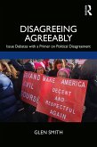 Disagreeing Agreeably (eBook, ePUB)