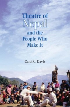 Theatre of Nepal and the People Who Make It (eBook, PDF) - Davis, Carol C.