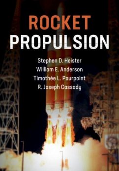 Rocket Propulsion (eBook, PDF) - Heister, Stephen D.