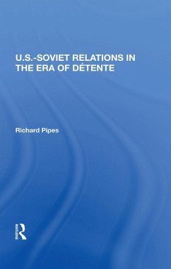 Cover U.s.-soviet Relations In The Era Of Detente (eBook, PDF)