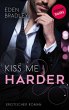 Kiss me harder / Dark Pleasure Bd.3... - Bild 1