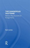 The Dangerous Doctrine (eBook, ePUB)