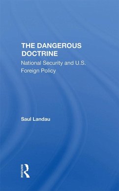 The Dangerous Doctrine (eBook, ePUB) - Landau, Saul