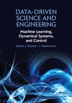 Data-Driven Science and Engineering (eBook, PDF) - Brunton, Steven L.