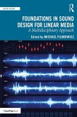 Foundations in Sound Design for Linear Media (eBook, ePUB)