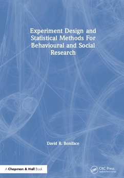 Cover Experiment Design and Statistical Methods For Behavioural and Social Research (eBook, PDF)