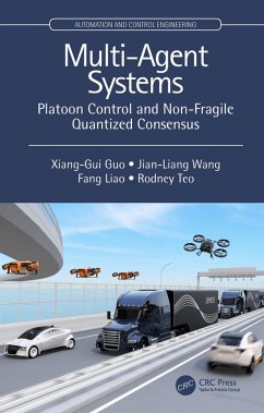Multi-Agent Systems (eBook, ePUB) - Guo, Xiang-Gui; Wang, Jian-Liang; Liao, Fang; Teo, Rodney Swee Huat