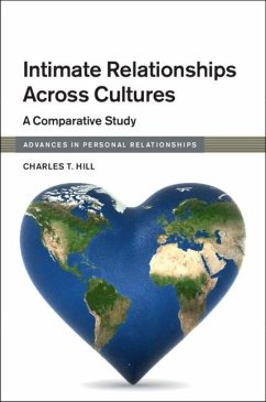 Intimate Relationships across Cultures (eBook, ePUB) - Hill, Charles T.