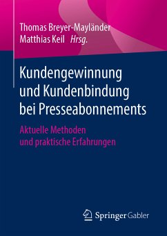 Kundengewinnung und Kundenbindung bei Presseabonnements (eBook, PDF)