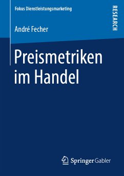 Preismetriken im Handel (eBook, PDF) - Fecher, André