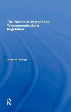 Cover The Politics Of International Telecommunications Regulation (eBook, PDF)