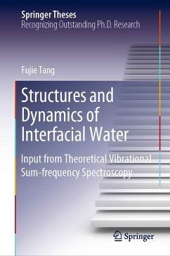 Structures and Dynamics of Interfacial Water (eBook, PDF) - Tang, Fujie