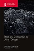 The New Companion to Urban Design (eBook, ePUB)