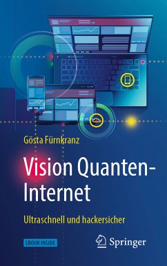Vision Quanten-Internet (eBook, PDF) - Fürnkranz, Gösta