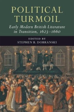 Cover Political Turmoil: Early Modern British Literature in Transition, 1623-1660: Volume 2 (eBook, PDF)