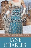A Very Merry Viscount (The Spirited Storms, #4) (eBook, ePUB)