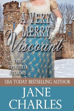 A Very Merry Viscount (The Spirited Storms, #4) (eBook, ePUB) - Charles, Jane
