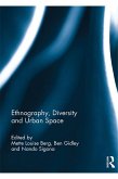 Ethnography, Diversity and Urban Space (eBook, ePUB)