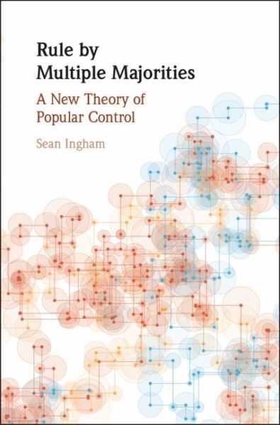 Rule by Multiple Majorities (eBook, ePUB) Rule by Multiple Majorities (eBook, ePUB)