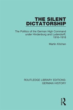 The Silent Dictatorship (eBook, PDF) - Kitchen, Martin