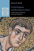 Greek Epigram and Byzantine Culture (eBook, ePUB)